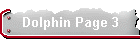 Dolphin Page 3