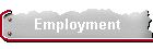 Employment